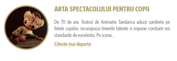 Castigator la categoria Arta spectacolului pentru copii este...