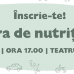 Au inceput inscrierile la Ora de Nutritie! Seminar gratuit pentru parintii responsabili