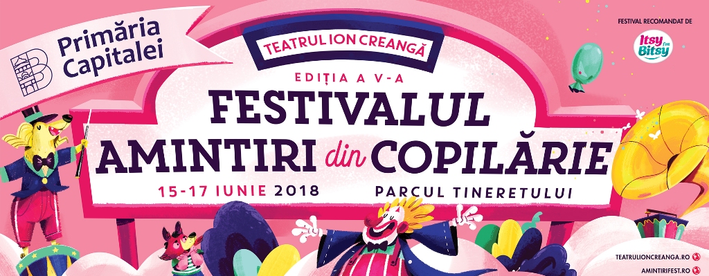 Festivalul Amintiri din Copilarie 2018: Un festival cat un carnaval!