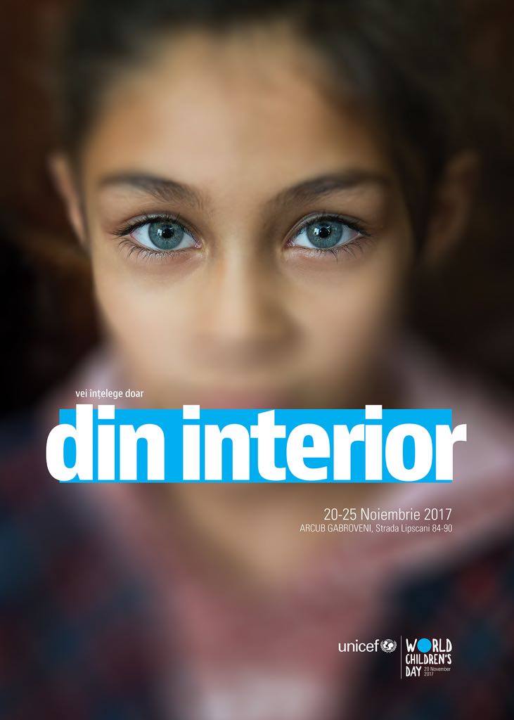 Expozitie UNICEF: (Vei intelege doar) DIN INTERIOR