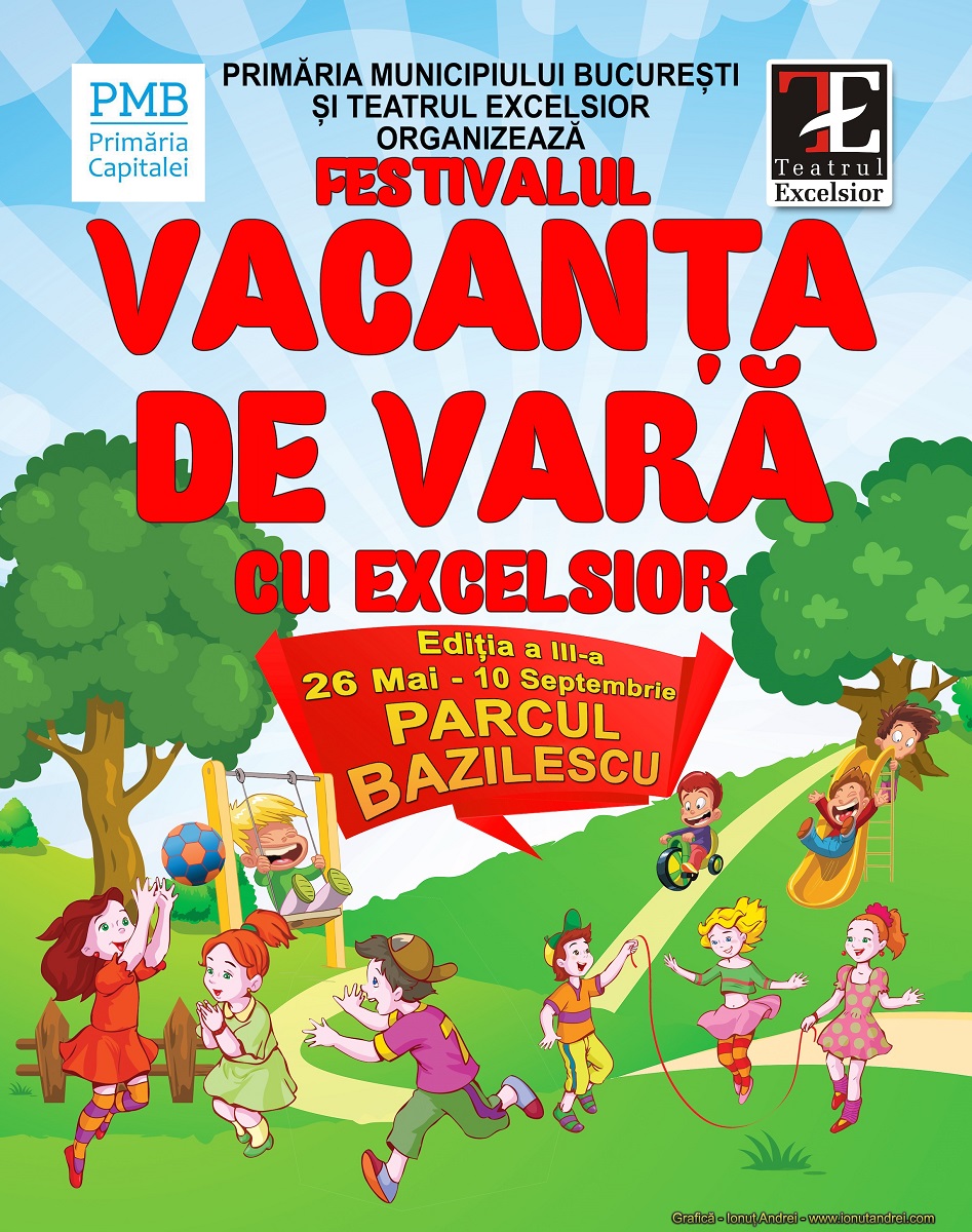 Teatru, filme si concerte la Vacanta de Vara cu Excelsior