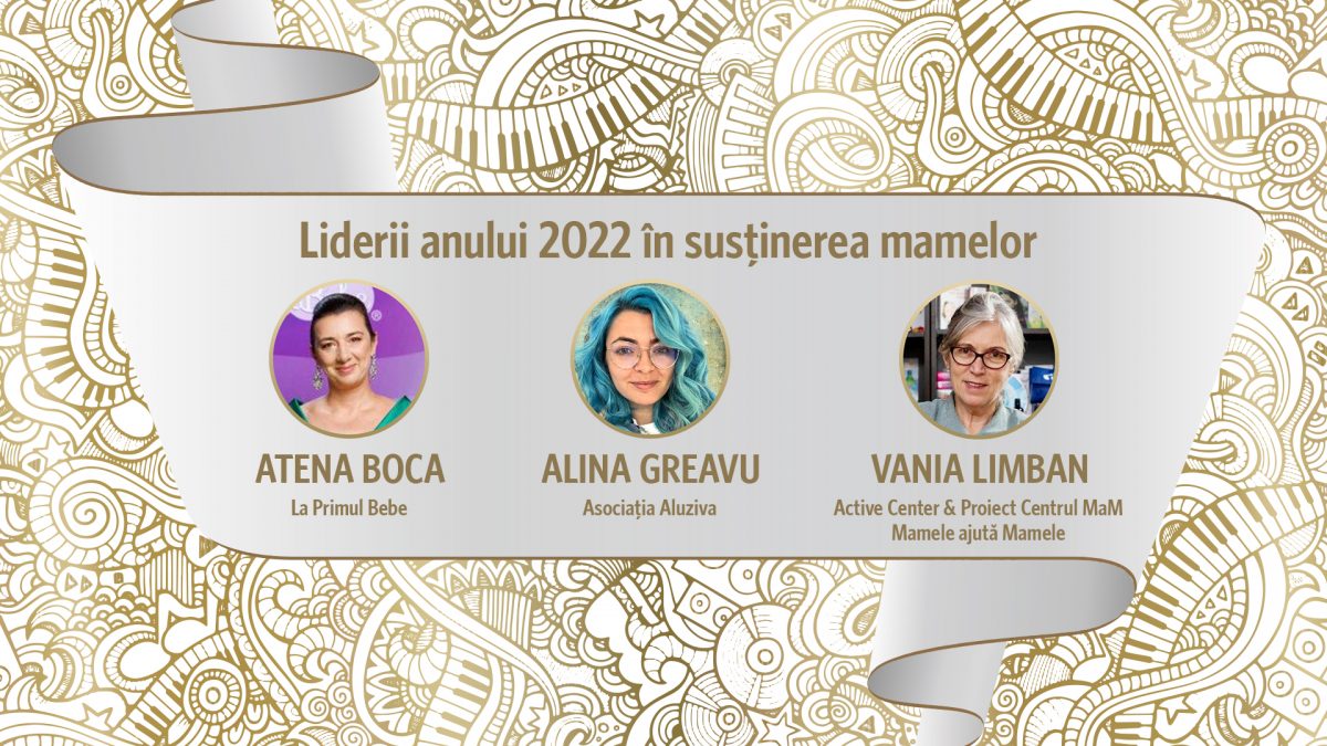 Liderii anului 2022 in sustinerea mamelor