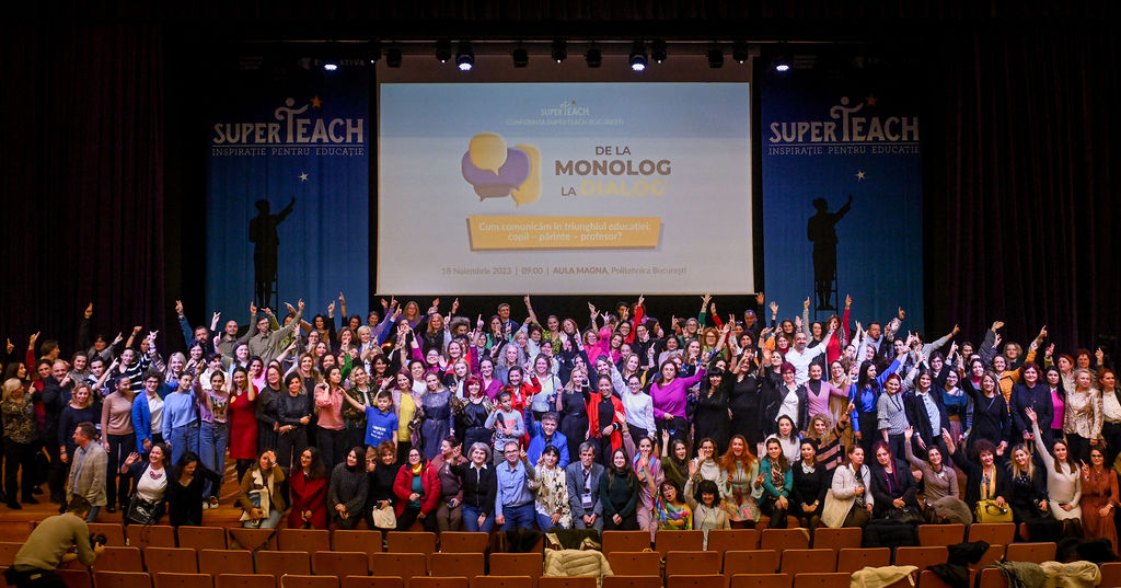 Peste 500 de profesori, părinți și elevi au participat la Conferința SuperTeach București ”De la monolog la dialog”