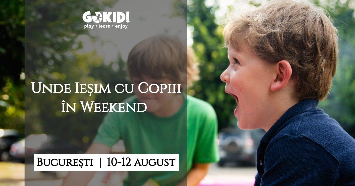 14 Recomandari de Weekend in Bucuresti, pentru pici, mamici si tatici