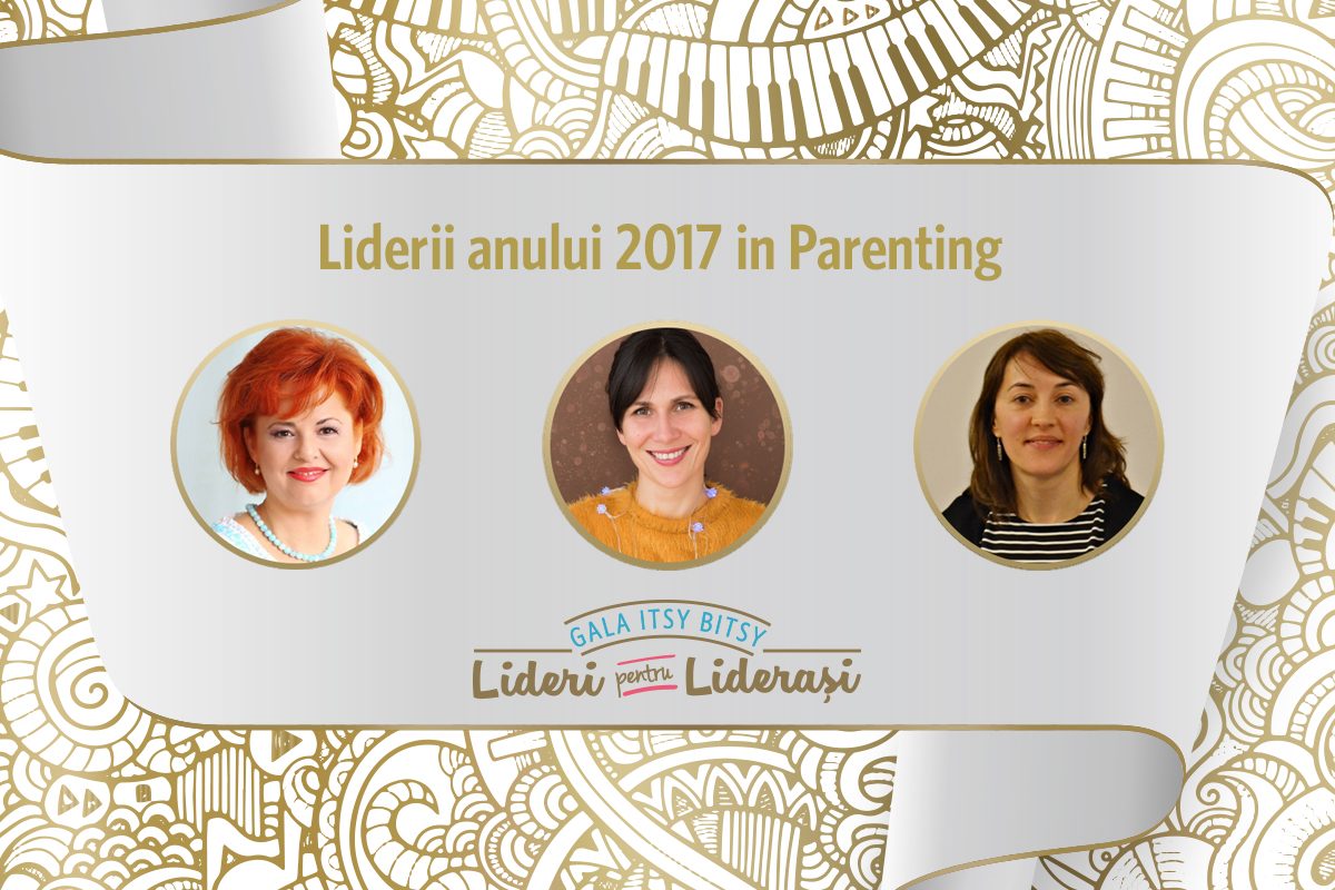 Gala Itsy Bitsy: Liderii anului 2017 in Parenting