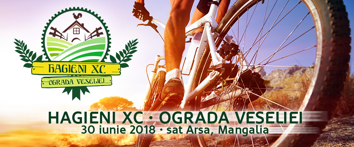 Hai la biciclit in familie, la Hagieni XC – Ograda Veseliei 2018!