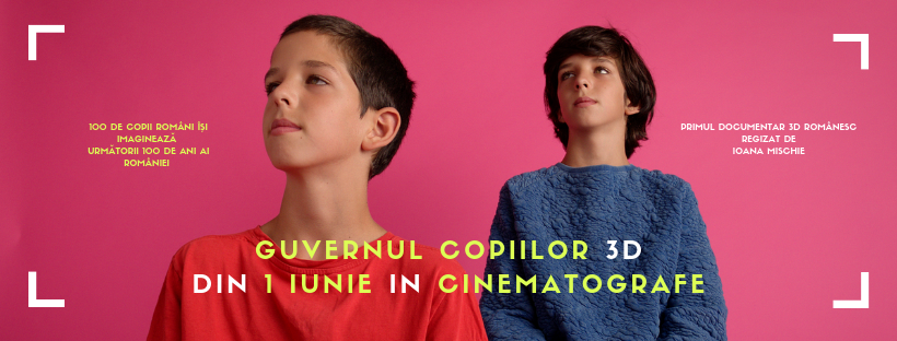 Documentarul „Guvernul Copiilor 3D”, in cinematografe din 1 Iunie