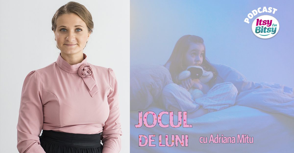 Jocul de Luni: Jocuri de rol pentru fricile copilului