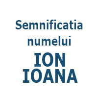 Ion, Ioana