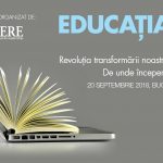 Conferinta EDUCATIA 4.0: Revolutia transformarii noastre ca societate